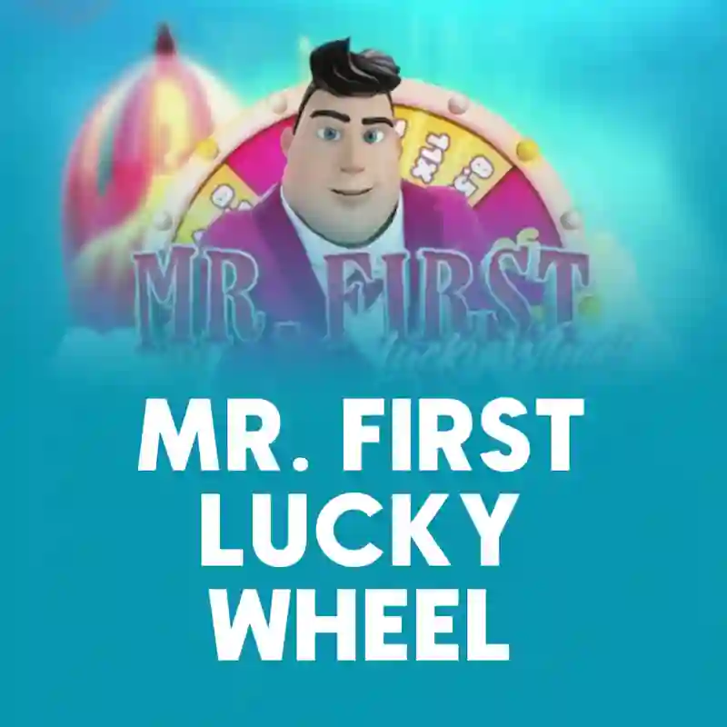 Mr First Lucky Wheel